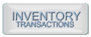 Inventory Transactions Button